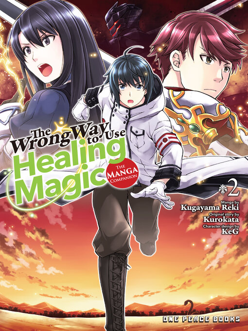 Cover image for The Wrong Way to Use Healing Magic Volume 2